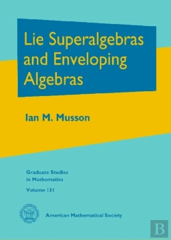 Bertrand.pt - Lie Superalgebras And Enveloping Algebras
