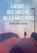 Liebe Ist Nicht Allmchtig (Translation)