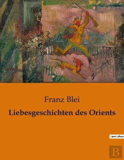 Bertrand.pt - Liebesgeschichten Des Orients