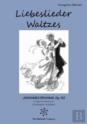 Liebeslieder Waltzes For Sab Ensembles