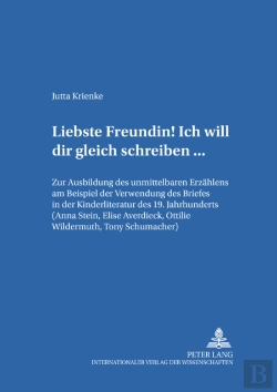 Bertrand.pt - Liebste Freundin! Ich Will Dir Gleich Schreiben...