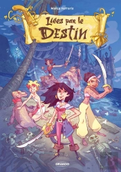 Liées Par Le Destin