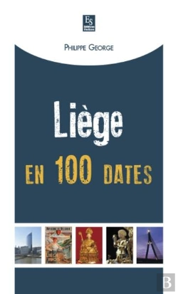Bertrand.pt - Liège En 100 Dates