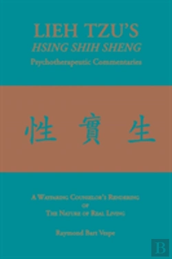 Bertrand.pt - Lieh Tzu'S Hsing Shih Sheng Psychotherapeutic Commentaries