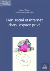 Lien Social Et Internet Dans L'Espace Prive