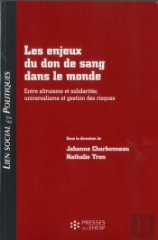 Lien Social Et Politiques : Les Enjeux Du Don De Sang Dans Le Monde
