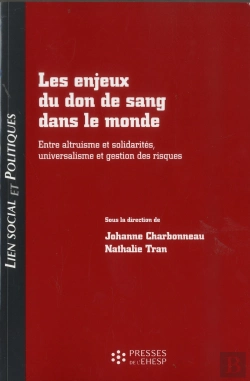 Bertrand.pt - Lien Social Et Politiques : Les Enjeux Du Don De Sang Dans Le Monde