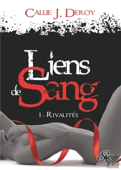 Bertrand.pt - Liens De Sang R.1 : Rivalités