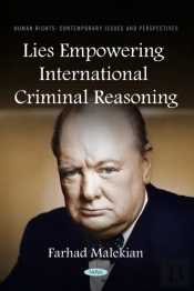 Lies Empowering International Criminal Reasoning