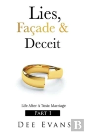 Lies, Facade & Deceit