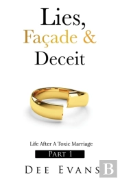 Lies, Facade & Deceit