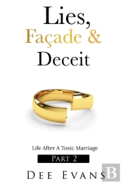 Lies, Facade & Deceit