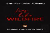Lies Like Wildfire