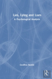 Lies, Lying And Liars