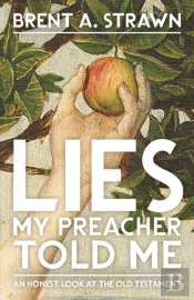 Lies My Preacher Told Me
