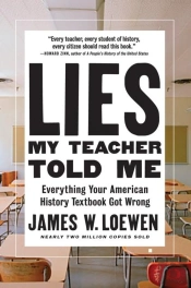 Lies My Teacher Told Me