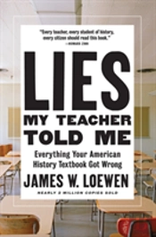 Lies My Teacher Told Me
