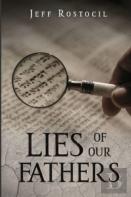 Lies Of Our Fathers