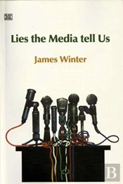 Lies The Media Tell Us