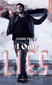 Lies Tome 1 : Only Lies