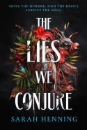 Lies We Conjure