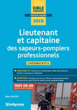 Bertrand.pt - Lieutenant Et Capitaine Des Sapeurs-Pompiers Professionnels ; Catégorie B Et A ; Tout-En-Un (Concours 2019)