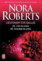 Lieutenant Eve Dallas 25 Et 26
