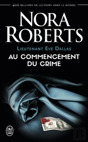 Lieutenant Eve Dallas T.1