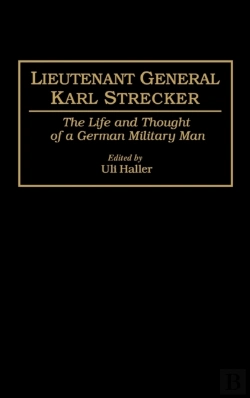 Bertrand.pt - Lieutenant General Karl Strecker