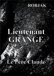Lieutenant Grange Le Pere Claude