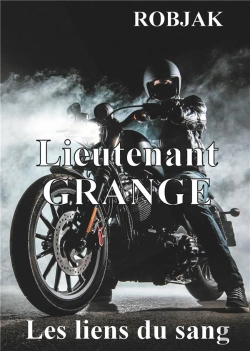 Bertrand.pt - Lieutenant Grange Les Liens Du Sang