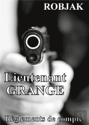 Lieutenant Grange Reglements De Compte