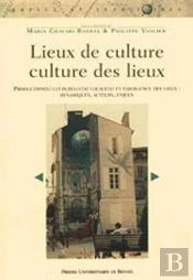 Lieux De Culture  / Culture Des Lieux