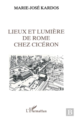 Bertrand.pt - Lieux Et Lumiere De Rome Chez Ciceron