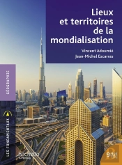 Lieux Et Territoires De La Mondialisation
