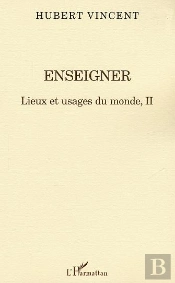 Lieux Et Usages Du Monde T.2 ; Enseigner