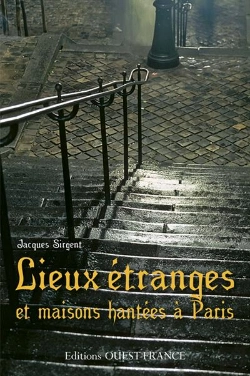 Bertrand.pt - Lieux Étranges Et Maisons Hantées À Paris
