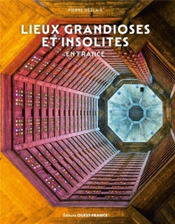 Bertrand.pt - Lieux Grandioses Et Insolites En France