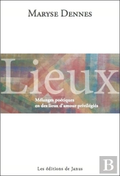 Lieux - Melanges Poetiques En Des Lieux D'Amour Privilegies