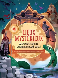 Bertrand.pt - Lieux Mystérieux : 50 Endroits Qui Te Laisseront Sans Voix !