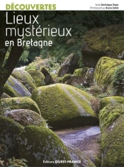 Lieux Mystérieux En Bretagne