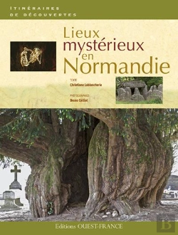 Bertrand.pt - Lieux Mystérieux En Normandie