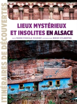 Bertrand.pt - Lieux Mystérieux Et Insolites En Alsace