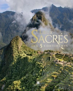 Bertrand.pt - Lieux Sacres Des 5 Continents