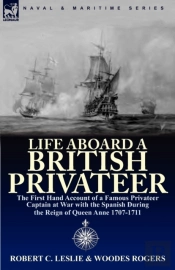 Life Aboard A British Privateer