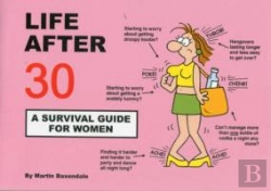 Bertrand.pt - Life After 30 - A Survival Guide For Women