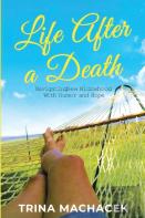 Life After A Death