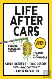 Life After Cars