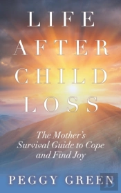 Life After Child Loss