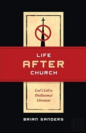 Life After Church